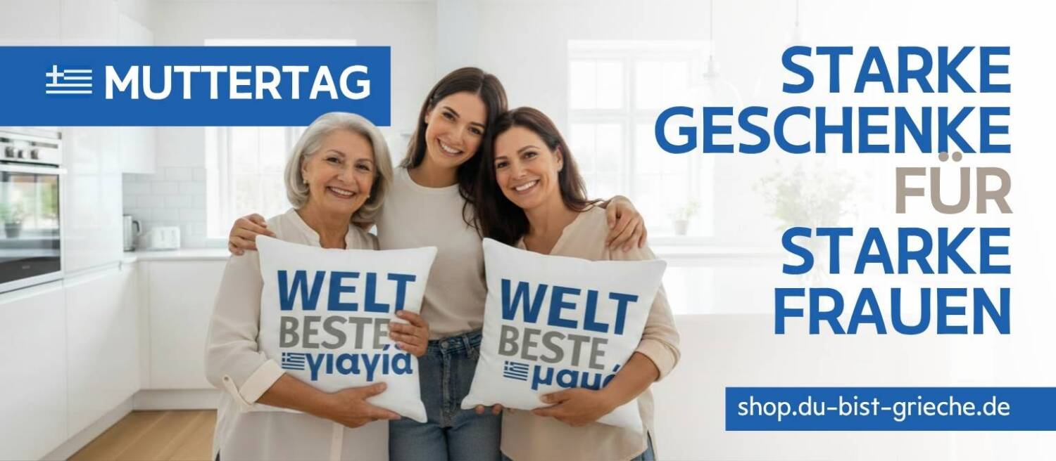 Muttertag bei DU BIST GRIECHE